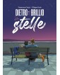 Dietro il Brillio delle Stelle – Tunuè – Italiano