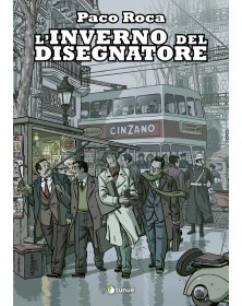 L’Inverno del Disegnatore – Nuova Edizione – Tunue – Italiano