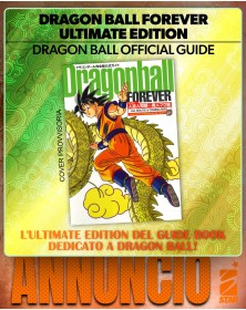 Dragon Ball Forever – Ultimate Edition – Dragon Ball Official Guide – Edizioni Star Comics – Italiano