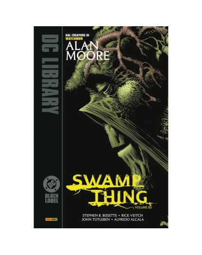 Swamp Thing Di Alan Moore Vol. 6 – Panini Comics – Italiano