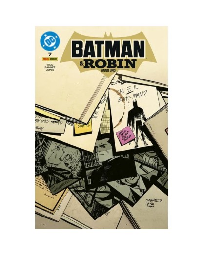 Batman e Robin :Anno Uno 7 – Panini Comics – Italiano