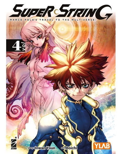 Super String : Marco Polo’ s Travel to the Multiverse n. 4 - Edizioni Star Comics – Italiano