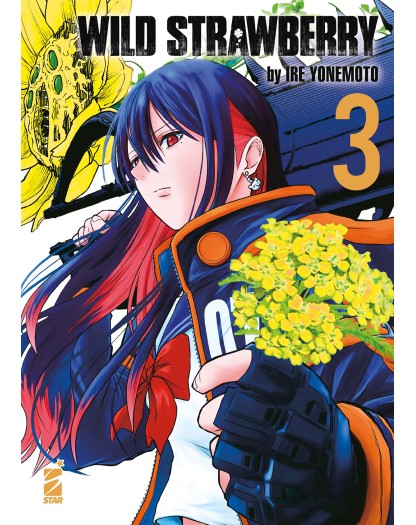 Wild strawberry Vol. 3 - Edizioni Star Comics – Italiano