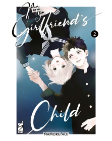 My Girlfriend’s Child 2 – Starlight 367 – Edizioni Star Comics – Italiano