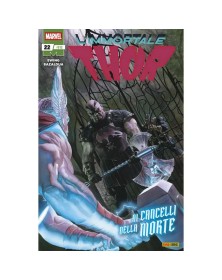 L’Immortale Thor 22 – Thor 312 – Panini Comics – Italiano
