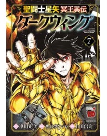 Saint Seiya – I Cavalieri Dello Zodiaco - Un Altro Mito Di Hades : Dark Wing 7 – Panini Comics – Italiano