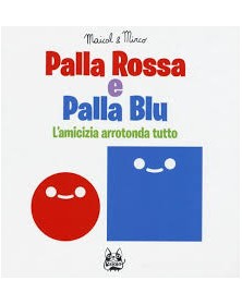 Palla Rossa e Palla Blu – Volume Unico – Bao Publishing – Italiano