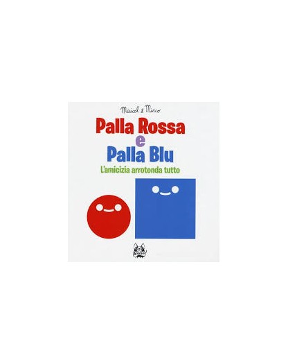 Palla Rossa e Palla Blu – Volume Unico – Bao Publishing – Italiano