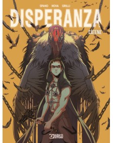 Disperanza 01 (di 4) Catene – Bao Publishing – Italiano