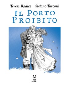 Il Porto Proibito – Edizione Tascabile – Chihuahua – Bao Publishing – Italiano
