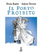 Il Porto Proibito – Edizione Tascabile – Chihuahua – Bao Publishing – Italiano