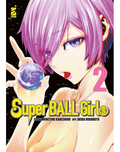 Super Ball Girls Vol. 2 – Edizioni Star Comics – Italiano