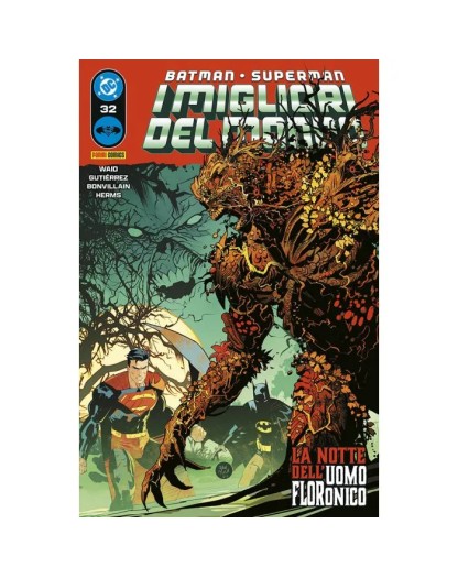 Batman / Superman – I Migliori del Mondo 32 – Batman / Superman 63 – Panini Comics – Italiano