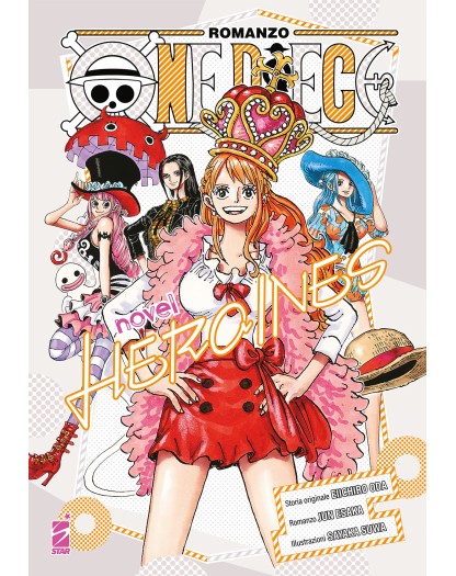 One Piece Novel – Heroines 1 – Novel 2 – Edizioni Star Comics – Italiano
