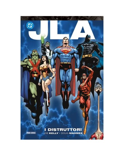 Jla di Joe Kelly : I Distruttori - Panini Comics - Italiano