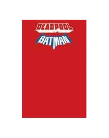 Deadpool /Batman – VARIANT DI RED BLANK – Panini Comics – Italiano
