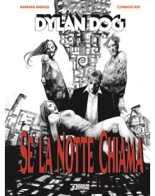 Dylan Dog se la notte chiama - Sergio Bonelli Editore – Italiano