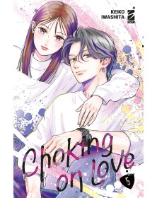 Choking on love vol. 5 - Edizioni Star Comics – Italiano