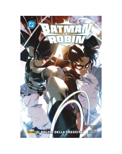 Batman E Robin Vol. 2: Dolori Della Crescita – Panini Comics – Italiano