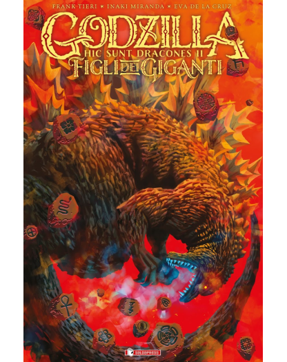 Godzilla – Hic Sunt Dracones II – Saldapress – Italiano