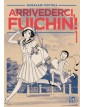 Arrivederci Fuichin Vol. 1 – Coconino Press – Italiano