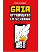 Gaza - L' altro lato dello schermo – Coconino Press – Italiano