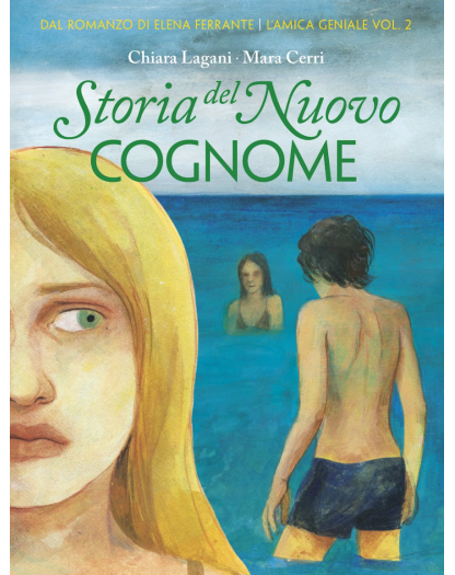 L'Amica Geniale Vol.2 - Storia del nuovo cognome – Coconino Press – Italiano