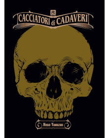 Cacciatori di cavaderi  - Deluxe Edition ( voll. 1-4)  - Variant - 001 Edizioni - Italiano