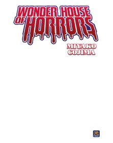 Wonder House Of Horrors - Variant - 001 Edizioni - Italiano