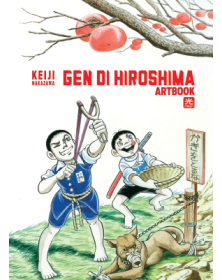 Gen Di Hiroshima - Artbook - Regular - 001 Edizioni - Italiano