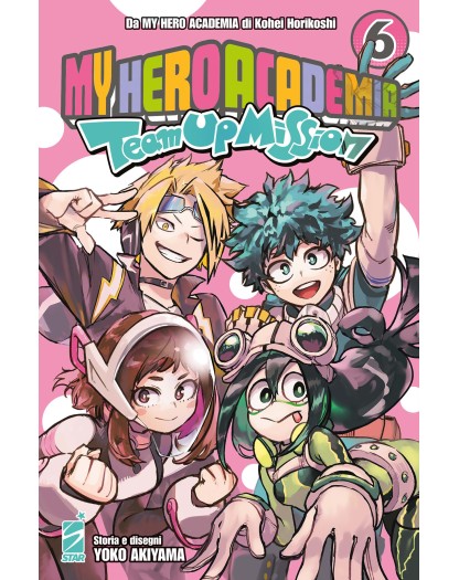 My Hero Academia – Team Up Mission 6 – Edizioni Star Comics – Italiano