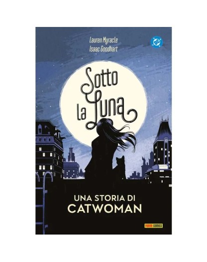 Sotto La Luna Una Storia Di Catwoman – Panini Comics – Italiano