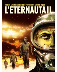 L’Eternauta II – 001 Edizioni – Italiano