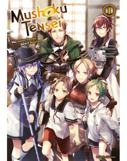 Mushoku Tensei – Nel Nuovo Mondo Darò il Massimo Vol. 1 – Dokusho Edizioni – Italiano