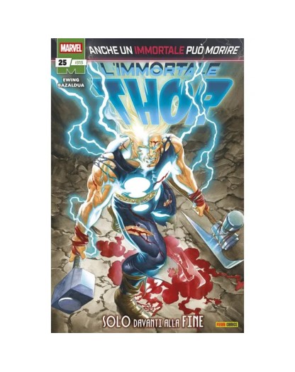 L’Immortale Thor 25 – Thor 315 – Panini Comics – Italiano