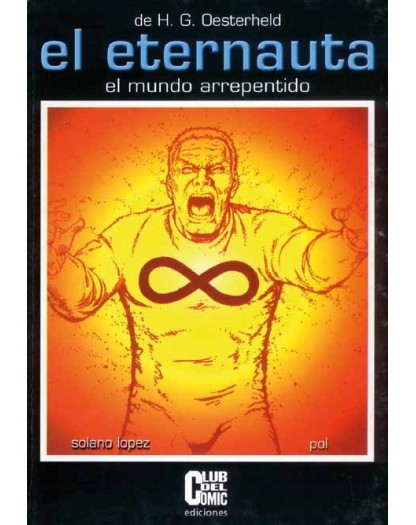 L’Eternauta: Il Mondo Pentito – Panini Comics – Italiano