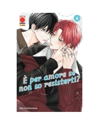 E' per amore se non so resisterti 4 – Panini Comics – Italiano