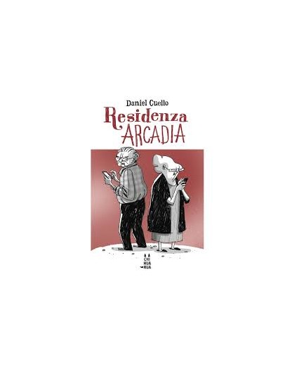 Residenza Arcadia – CHIHUAHUA – Bao Publishing – Italiano