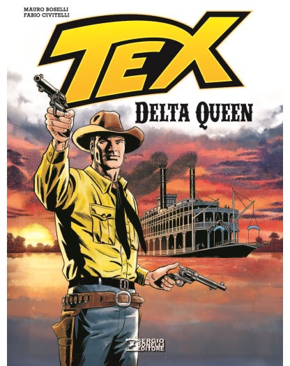 Tex - Delta Queen - Sergio Bonelli Editore – Italiano