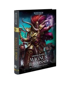 Warhammer: The Horus Heresy – Primarchi Vol. 3: Magnus il Rosso – Signore di Prospero - Panini Comics - Italiano