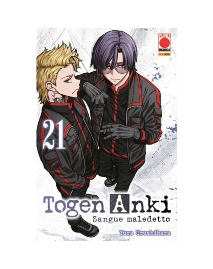Togen Anki – Sangue Maledetto 21 – Panini Comics – Italiano