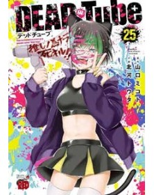 Dead Tube vol. 25 - J-Pop Manga - Italiano