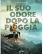 Il suo odore dopo la pioggia - BAO Publishing - Italiano