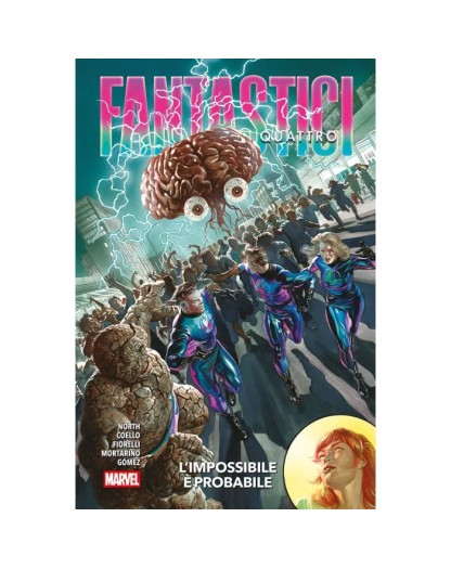 Fantastici Quattro Vol. 3 : L' impossibile è probabile – Panini Comics – Italiano