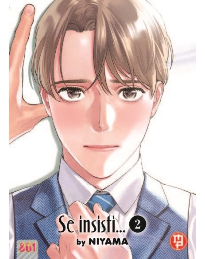 Se insisti… vol. 2 – Deluxe Edition - Magic Press Edizioni - Italiano