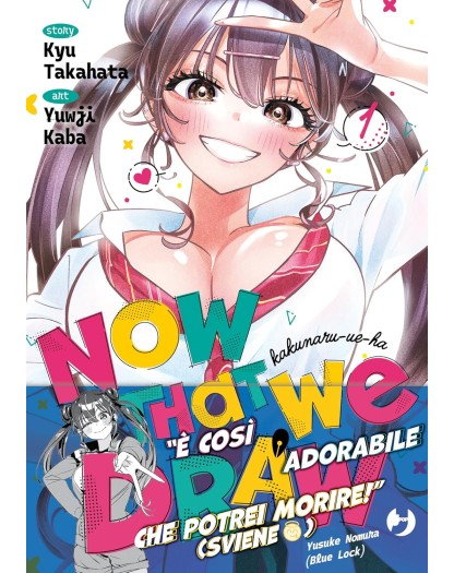 Now That We Draw vol. 1 - J-Pop Manga - Italiano