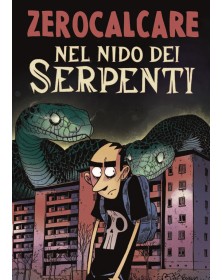 Nel nido dei serpenti - Zerocalcare  – Bao Publishing – Italiano