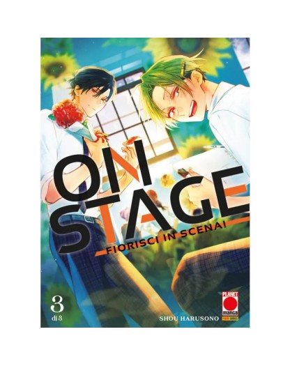 ON STAGE – Fiorisci in scena! 3 (di 3) - Panini Comics - Italiano