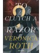 To Clutch A Razor - Mondadori - Italiano