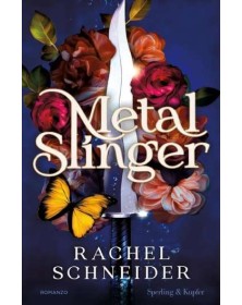 Metal Slinger - Mondadori - Italiano